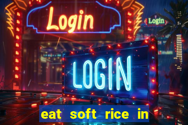 eat soft rice in another world pt br